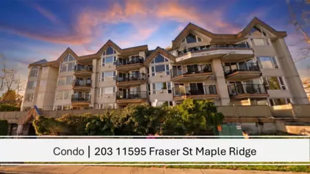 203 11595 Fraser Street, Maple Ridge, BC, Maple Ridge — Apartment/Condo for sale